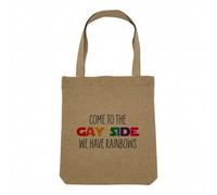 Fabulous Sac Shopping Tote Bag Aspect Lin - Come to the Gay Side We Have Rainbows LGBTQ+ Gay Lesbien - Sac de Courses Toile Epaisse 360g Beige Naturel Cabas Porté Epaule Solide Imprimé en France