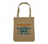 Fabulous Sac Shopping Tote Bag Aspect Lin - Daughter of the Strongest Dad In the World Father Family - Sac de Courses Toile Epaisse 360g Beige Naturel Cabas Porté Epaule Solide Imprimé en France