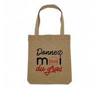 Fabulous Sac Shopping Tote Bag Aspect Lin - Donnez-moi du Gras Street Food Burger Viande - Sac de Courses Toile Epaisse 360g Beige Naturel Cabas Porté Epaule Solide Imprimé en France