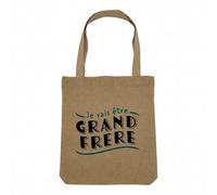 Fabulous Sac Shopping Tote Bag Aspect Lin - Je vais être Grand Frère Famille Fils Enfant Bébé - Sac de Courses Toile Epaisse 360g Beige Naturel Cabas Porté Epaule Solide Imprimé en France