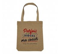 Fabulous Sac Shopping Tote Bag Aspect Lin - Parfois je me trouve Moche - Soeur Sac de Courses Toile Epaisse 360g Beige Naturel Cabas Porté Epaule Solide Imprimé en France