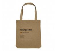 Fabulous Sac Shopping Tote Bag Aspect Lin - Per My Last Email Work Office Email Funny Icon - Sac de Courses Toile Epaisse 360g Beige Naturel Cabas Porté Epaule Solide Imprimé en France