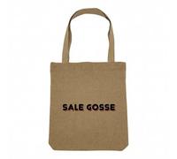 Fabulous Sac Shopping Tote Bag Aspect Lin - Sale Gosse Expression Drôle Femme - Sac de Courses Toile Epaisse 360g Beige Naturel Cabas Porté Epaule Solide Imprimé en France
