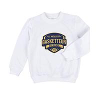 Fabulous Sweatshirt Enfant Le Meilleur Basketteur du Monde Sport Basket Sportif Basketball