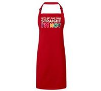Fabulous Tablier Cuisine Premium Rouge Let's Get things Straight, I'm Not Rouge G