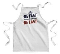 Fabulous Tablier Enfant Cuisine Be Fast or Be Last - Qualité Premium 100% Coton Blanc G