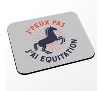 Fabulous Tapis de Souris Gris - J'Peux Pas J'Ai Equitation Cheval Poney Dressage - (Dimensions 24 x 20 cm)
