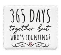 Fabulous Tapis de souris Simili Cuir 365 Days Together but Who's Counting (22 x 18 cm) Multicolore G