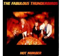 Fabulous Thunderbirds - Hot Number