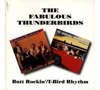 Fabulous Thunderbirds, the - Butt Rockin' / T Bird [Import]