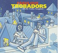 Fabulous Trobadors - Fabulous Trobadors