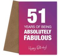 Fabulously Funny Carte d'anniversaire 51 ans pour femme - Absolutely Fabulous and Celebrating 51 ans avec carte d'anniversaire, Absolutely Fabulous, 51 ans