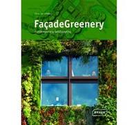 FaçadeGreenery Chris Van Uffelen (Auteur)
