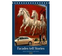Facades tell Stories (Desk Calendar 2026 DIN A5 portrait), CALVENDO 12 Month DeskCalendar: Graffiti is a thing of the past - the future belongs to the art gallery on the street.