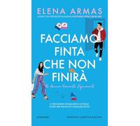 Facciamo finta che non finirà