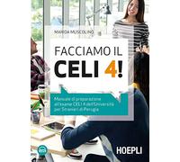Faisons le CELI 4! – Manuel de préparation à l'examen CELI 4 – Avec fichiers audio à télécharger