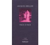 Face à face Jacques Drillon (Auteur)