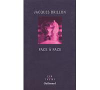 Face à face - Jacques Drillon - Gallimard - broché - Roman