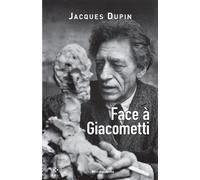 Face à Giacometti - Jacques Dupin - P.o.l. - Poche - Essai
