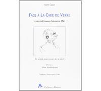 Face à la cage de verre: Le procès Eichmann, Jérusalem, 1961