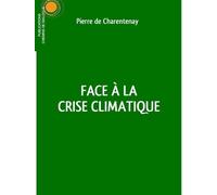 Face À La Crise Climatique