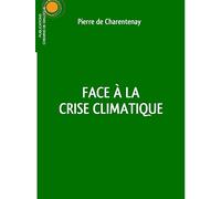 Face à la crise climatique