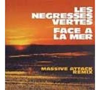 Les Négresses Vertes - Face A La Mer
