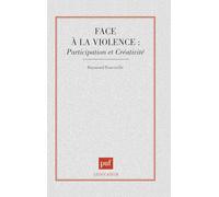 Face à la violence : Participation et créativité