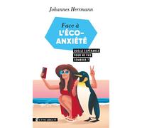 Face à l'éco-anxiété Quelle espérance pour ne pas sombrer ? - Johannes Herrmann - Salvator - broché - Témoignage