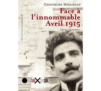 Face À L'innommable, Avril 1915