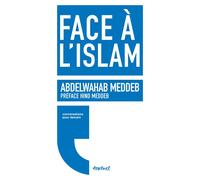 Face à l'Islam - Abdelwahab Meddeb - Textuel - broché - Essai