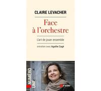 Face À L'orchestre - L'art De Jouer Ensemble