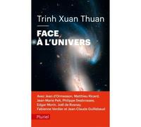 Face à l'Univers - Trinh Xuan Thuan - Hachette Pluriel Reference - Poche - Essai