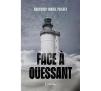 Face à Ouessant - François-Marie Pailler - Hello - broché - Roman