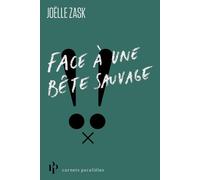 Face à une bête sauvage - Joëlle Zask - Premier Parallèle - Poche - Essai