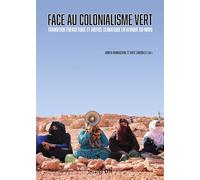 Face au colonialisme vert: Transition énergétique et justice climatique en Afrique du Nord