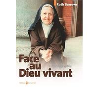 Face au Dieu vivant: autobiographie