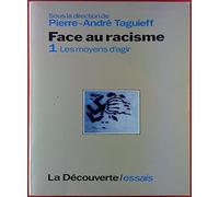 Face au racisme - 1. Les moyens d'agir