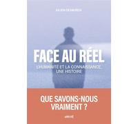 Face au réel - De la caverne de platon à la post-vérité, une - Julien Devaureix - Arkhe - broché - Essai