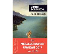 Face au Styx - Dimitri Bortnikov - Rivages - Poche - Roman