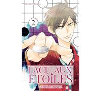 Face aux étoiles - Tome 2