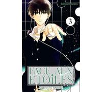 Face aux étoiles - Tome 3