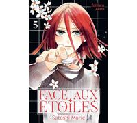 Face aux étoiles - Tome 5 - Satoshi Morie - Akata - broché - Manga