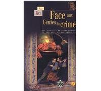 Face aux génies du crime Jean Ray (Auteur)