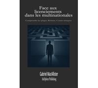 Face aux licenciements dans les multinationales : se défendre, comprendre, agir