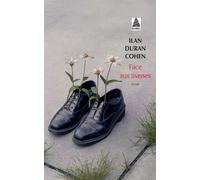 Face aux masses - Ilan Duran Cohen - Actes sud - broché - Roman