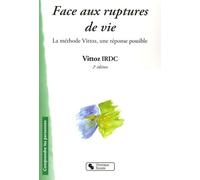 Face aux ruptures de vie 2e edition Vittoz Irdc (Auteur)