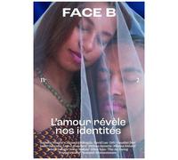 Face B N° 2 - L'amour Révèle Nos Identités