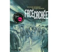 Sylvain Runberg, Olivier Martin – Face cachée: Seconde partie – Cartonné – Futuropolis