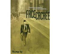 Face cachée Sylvain Runberg (Auteur), Olivier Martin (Auteur), Olivier Martin (Illustration)